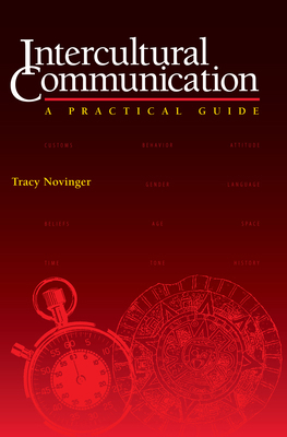 Intercultural Communication: A Practical Guide 0292755716 Book Cover