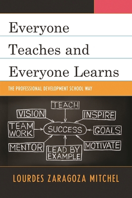 Everyone Teaches and Everyone Learns: The Profe... 1610489055 Book Cover