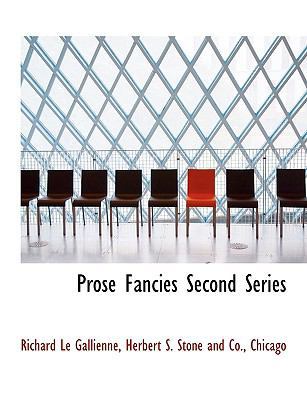 Prose Fancies Second Series 1140360523 Book Cover