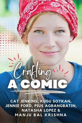 Crafting a Comic 1644668971 Book Cover