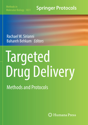 Targeted Drug Delivery: Methods and Protocols 1493993577 Book Cover