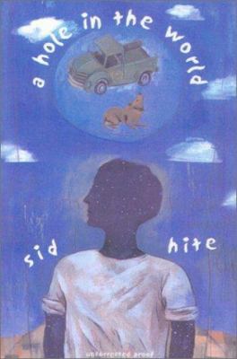 A Hole In The World 0439098300 Book Cover