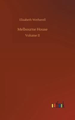 Melbourne House 373264538X Book Cover