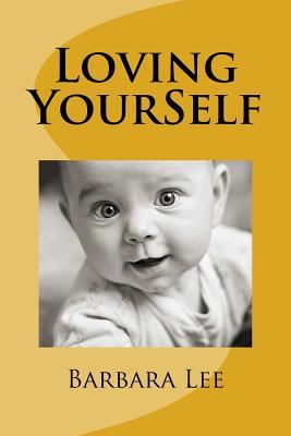 Loving YourSelf 1976431867 Book Cover