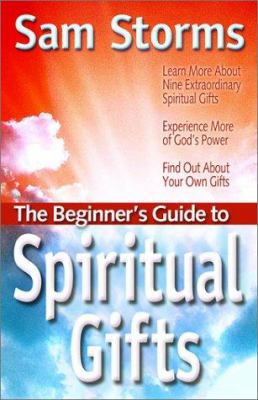 The Beginner's Guide to Spiritual Gifts 1569553114 Book Cover