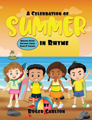 A Celebration of Summer in Rhyme            Book Cover