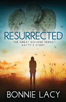 Resurrected 1943647305 Book Cover