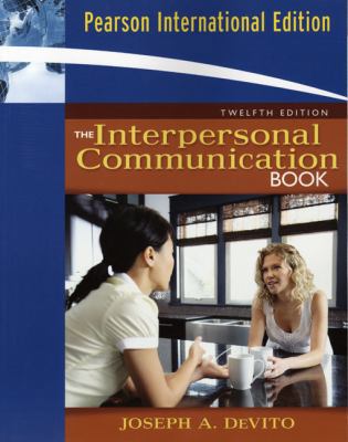 The Interpersonal Communication Book 0205682340 Book Cover