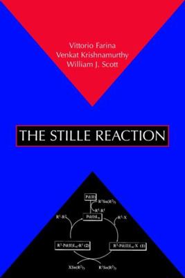 The Stille Reaction 0471312738 Book Cover