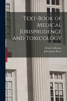 Text-Book of Medical Jurisprudence and Toxicology 1016699174 Book Cover