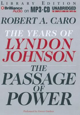 The Passage of Power: The Years of Lyndon Johnson 1455890510 Book Cover