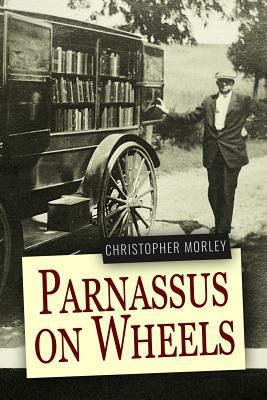 Parnassus on Wheels 1534982086 Book Cover