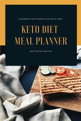 Keto Diet Meal Planner: Notebook to help people with Keto Diet Planning 1719498660 Book Cover
