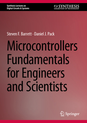 Microcontrollers Fundamentals for Engineers and... 3032318556 Book Cover