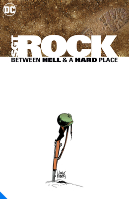 Sgt. Rock: Between Hell & a Hard Place Deluxe E... 1779504721 Book Cover