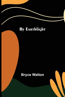 By Earthlight 9356154058 Book Cover
