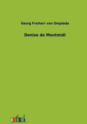 Denise de Montmidi [German] 3864036348 Book Cover