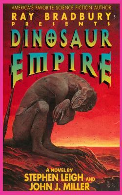 Ray Bradbury Presents Dinosaur Empire 1596877480 Book Cover