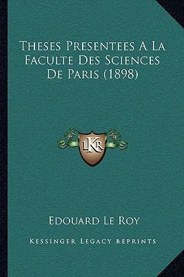 Theses Presentees A La Faculte Des Sciences De ... [French] 1166752429 Book Cover