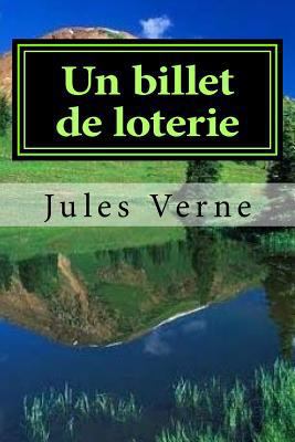 Un billet de loterie 1523859504 Book Cover