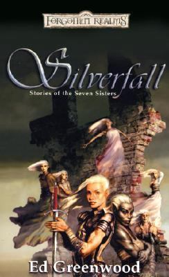 Silverfall: Stories of the Seven Sisters 0786935723 Book Cover