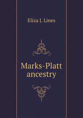 Marks-Platt ancestry 5518632673 Book Cover