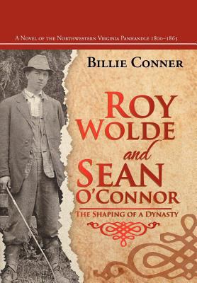 Roy Wolde and Sean O'Connor: A Novel of the Nor... 1465391231 Book Cover