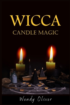 Wicca Candle Magic 3986533346 Book Cover