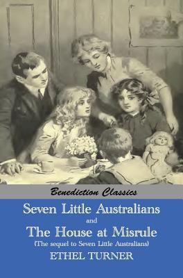 Seven Little Australians AND The Family At Misr... 178139654X Book Cover