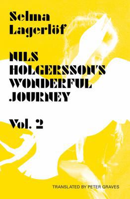 Nils Holgersson's Wonderful Journey Through Swe... 1870041976 Book Cover