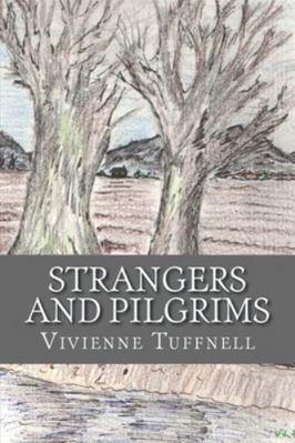 Strangers and Pilgrims 1511670207 Book Cover