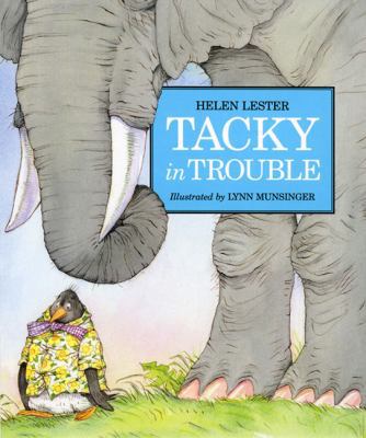 Tacky in Trouble 1417717335 Book Cover