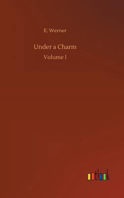 Under a Charm 3732650804 Book Cover