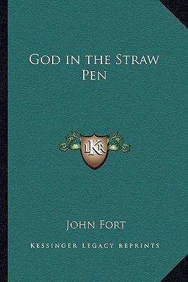 God in the Straw Pen 1162783877 Book Cover