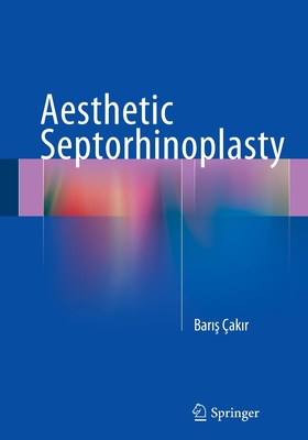 Aesthetics in Closed Rhinoplasty 3319357492 Book Cover