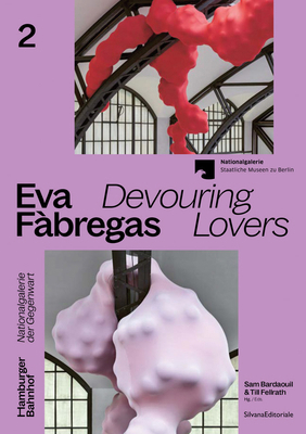 Eva Fàbregas: Devouring Lovers 8836655181 Book Cover