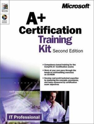 A+ Certification Training Kit, Second Edition [... 0735611092 Book Cover