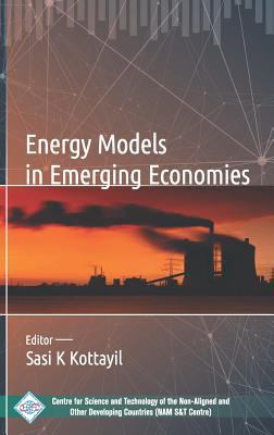 Energy Models in Emerging Economies 9388173651 Book Cover