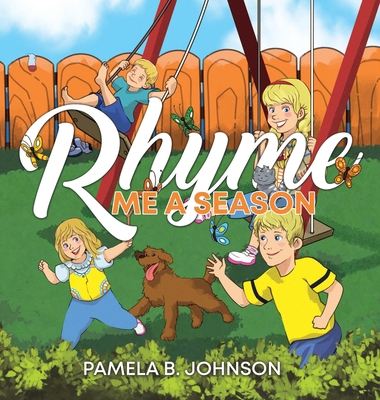 Rhyme Me a Season 1486623778 Book Cover