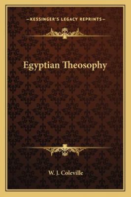 Egyptian Theosophy 1162880422 Book Cover