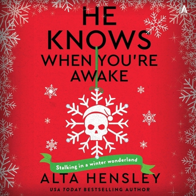 He Knows When You're Awake: A Naughty or Nice N... B0FRFLG1QV Book Cover