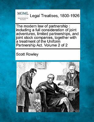 The modern law of partnership: including a full... 1241135266 Book Cover