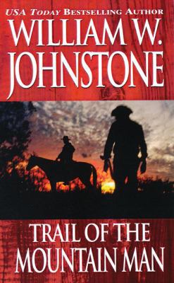 Trail of the Mountain Man 0786012978 Book Cover