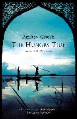 The Hungry Tide 0007179871 Book Cover