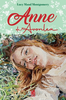 Anne de Avonlea [Portuguese] 6585168216 Book Cover