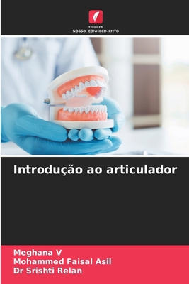 Introdução ao articulador [Portuguese] 6209273297 Book Cover