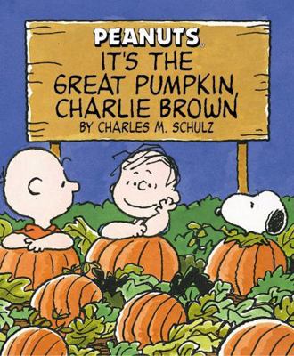 It's the Great Pumpkin, Charlie Brown 0762420332 Book Cover