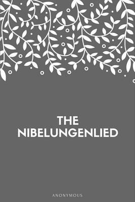 The Nibelungenlied 1548269158 Book Cover