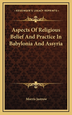 Aspects of Religious Belief and Practice in Bab... 116344295X Book Cover