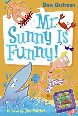 My Weird School Daze #2: Mr. Sunny Is Funny! B0072AZM4A Book Cover